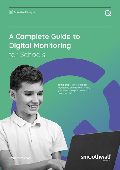 Smoothwall-Complete-Guide-to-Digital-Monitoring-for-Schools-2024-Edition